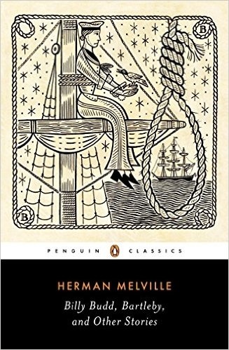 Billy Budd, Bartleby, and Other Stories (Penguin Classics Deluxe)