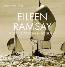 Eileen Ramsay "queen of yachting photography"