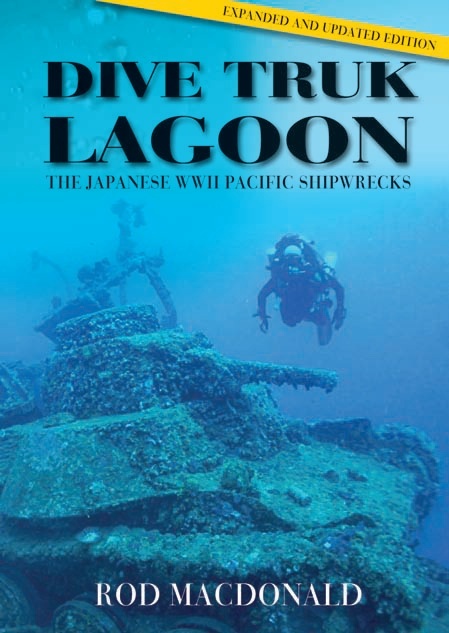 DIVE TRUK LAGOON "The Japanese WWII Pacific Shipwrecks"