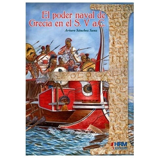 El poder naval de Grecia en el S. V a.C.