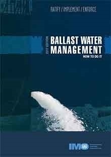Ballast Water Management. How to do it. Ed 2017 "I624E"