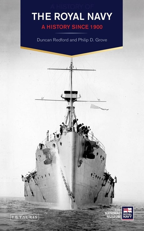 The Royal Navy: A History Since 1900