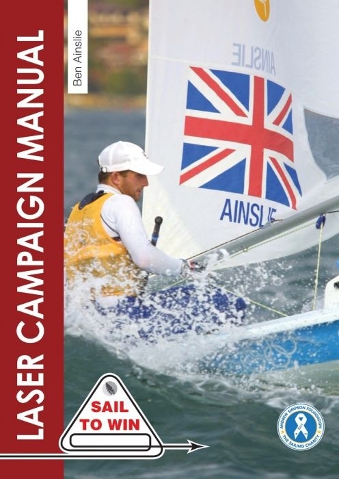 LASER CAMPAIGN MANUAL. Sail to Win series.