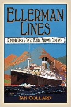 Ellerman Lines: Remembering a Great British Shipping Company