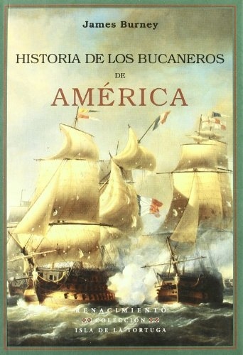 Historia de los bucaneros de América