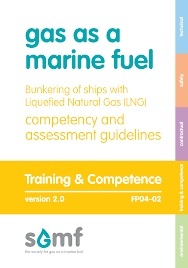 Bunkering of Ships with LNG - Competency and Assessment Guidelines version 2.0