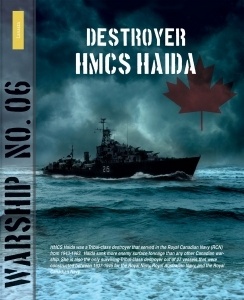 Destroyer HMCS Haida. 06 Warship