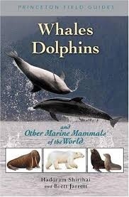 Whales, Dolphins, and Other Marine Mammals of the World.