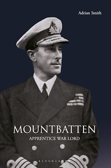 Mountbatten: Apprentice War Lord