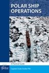 Polar Ship Operations - A Practical Guide