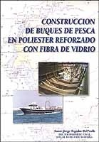 Construcción de buques de pesca en poliéster reforzado con fibra de vidrio