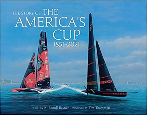 The Story of the America's Cup 1851-2021