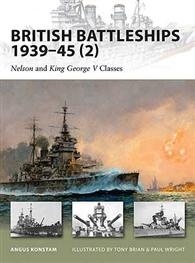 British Battleships 1939-45 (2) "Nelson and King George V Classes"