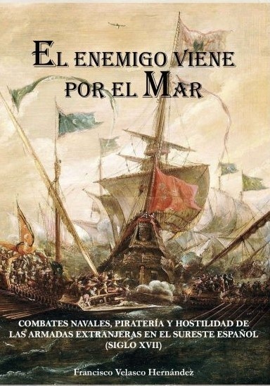 EL ENEMIGO VIENE POR EL MAR