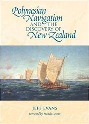 Polynesian Navigation and the Discovery of New Zealand