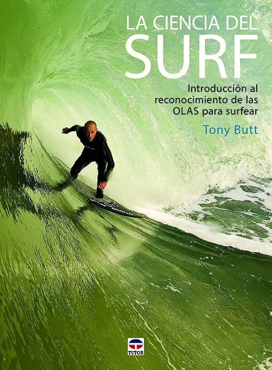 La ciencia del surf "Introducción al reconocimiento de las olas para surfear"