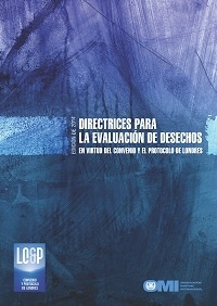 Waste Assessment Guidelines, 2014 Spanish Edition "Directrices para la evaluación de desechos 2014, En virtud del p"