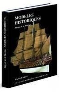 MODELES HISTORIQUES au musée de la marine - TOME 1 (inglés)