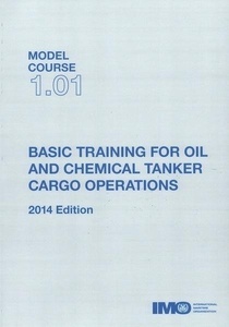 EBOOK Model course 1.01 Basic training for oil and chemical tanker cargo ops, 2014