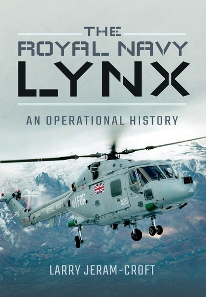 The Royal Navy Lynx. An Operational History