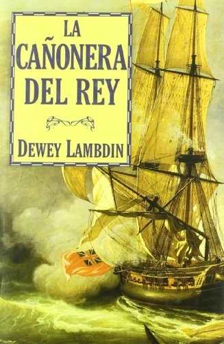 La cañonera del rey