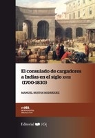 El Consulado de Cargadores a Indias en el S. XVIII (1700-1830)