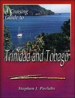 A Crusing Guide to Trinidad and Tobago