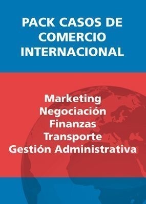 Casos de comercio internacional (pack 5 libros)