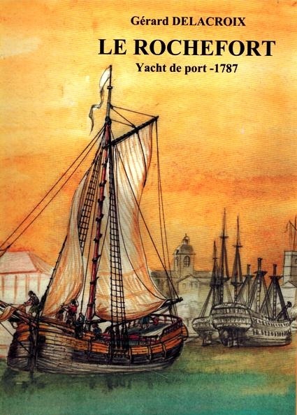 Le Rochefort. Yacht de port 1787 (español)