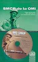 SMCP de la OMI. Frases normalizadas de la OMI para las comunicaciones marítimas y guía de pronunciación