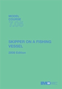 Model course 7.05 e-book: Skipper on a Fishing Vessel, 2008 Edition