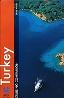 Turkey Cruising Companion. A yachtsman's pilot and cruising guide to the ports and harbours from the  es