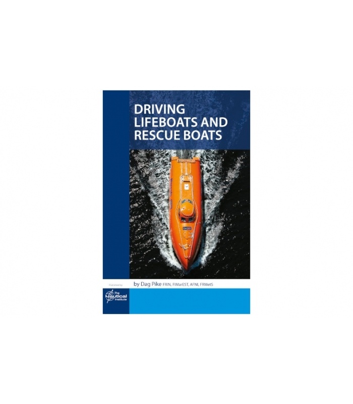 Driving Lifeboats and Rescue Boats