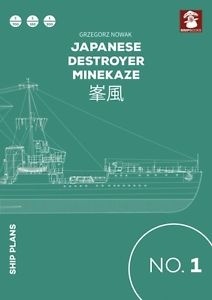 Japanese Destroyer Minekaze "Ship Plans No. 1"