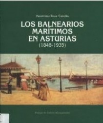 Los balnearios marítimos en Asturias (1848 - 1935)