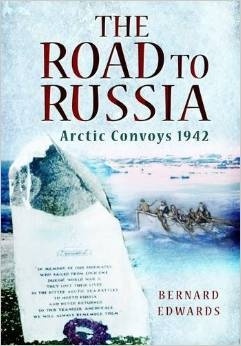 The Road to Russia "Arctic convoys 1942"