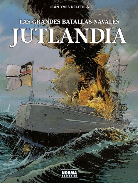 Las grandes batallas navales 2. Jutlandia