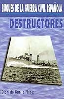 Buques de la Guerra Civil Española. Destructores