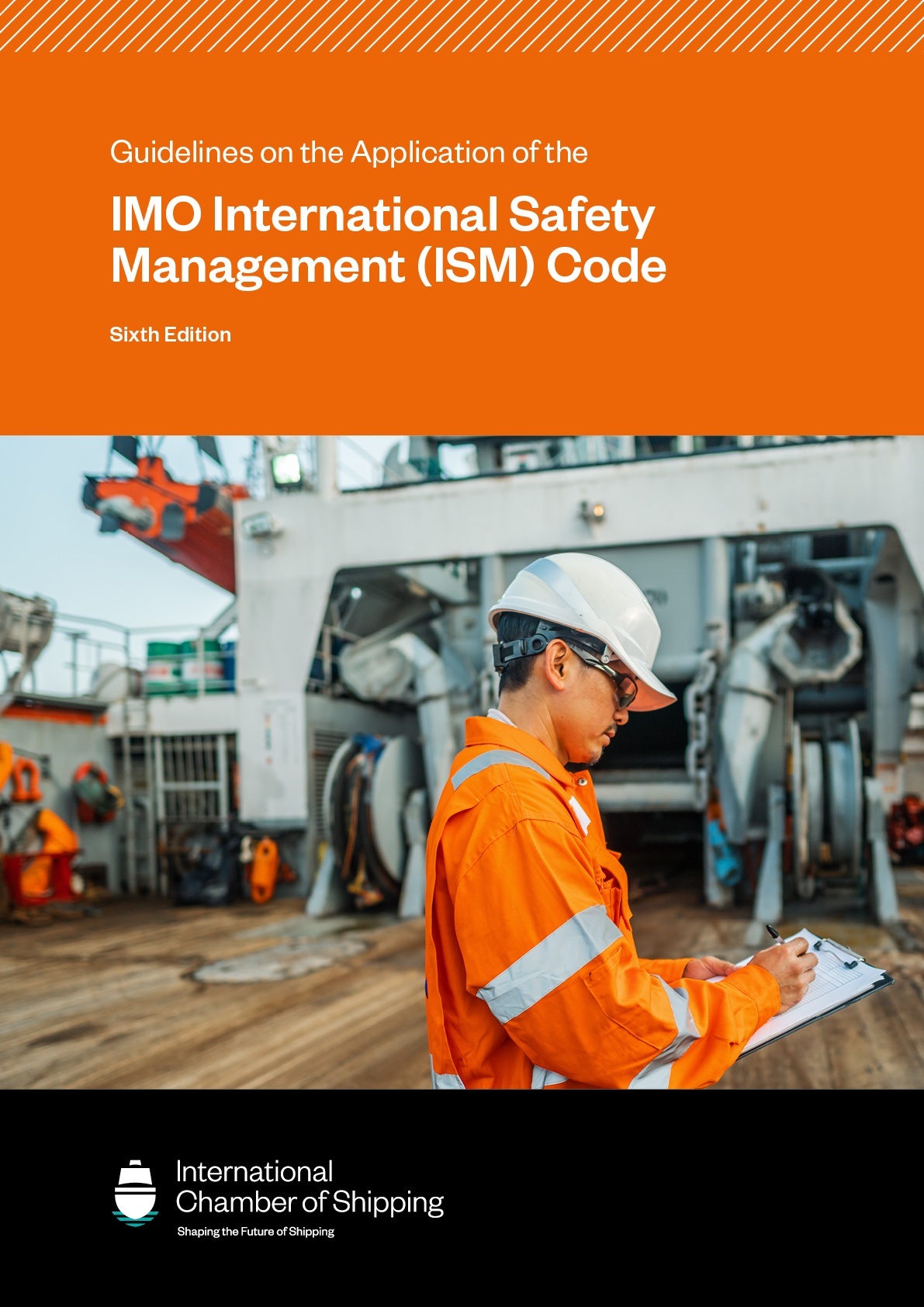 Guidelines on the Application of the IMO International Safety Management (ISM) Code 6th edition