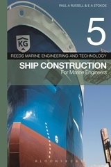 Reeds Vol 5. Ship Construction for Marine Engineers