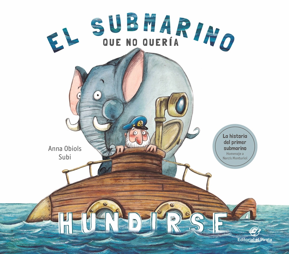 El submarino que no quería hundirse "Cuentos infantiles"