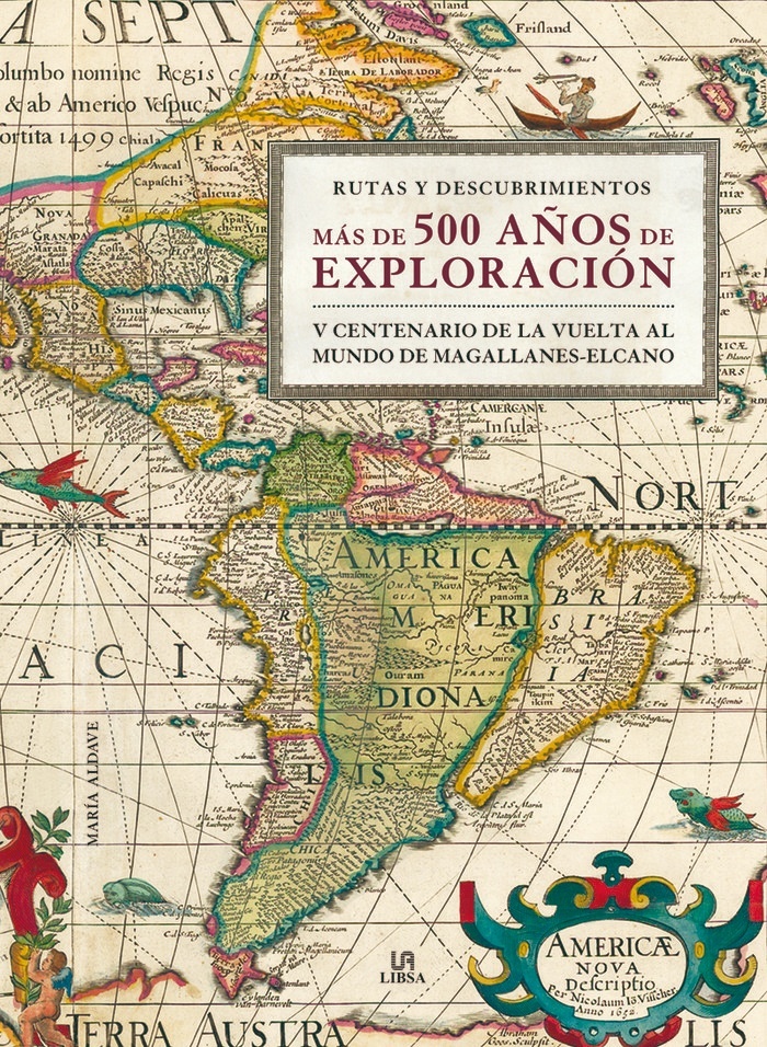 Más de 500 años de exploración "V Centenario de la vuelta al mundo de Magallanes-Elcano"