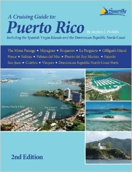 A Crusing Guide to: Puerto Rico Including the Spanish Virgin Islands and the Dominican Republic North Co