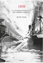 1898 "El desmoronamiento del Imperio español"