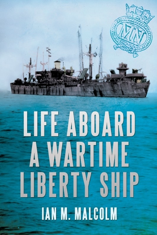 Life Aboard a Wartime Liberty Ship