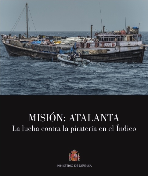 Misión: Atalanta "la lucha contra la piratería en el Indico"
