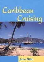 The RYA Book of Caribbean Cruising