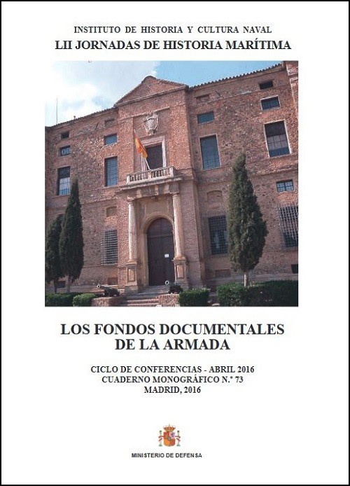 Los fondos documentales de la Armada. LII Jornadas de Historía Marítima