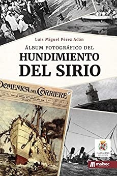 Álbum fotográfico del hundimiento del Sirio