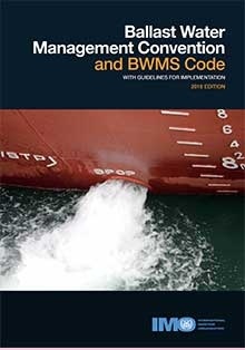 BWM Convention & BWMS Code with Guidelines for Implementation, 2018 Edition "Ballast Water Management"